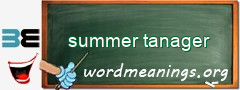 WordMeaning blackboard for summer tanager